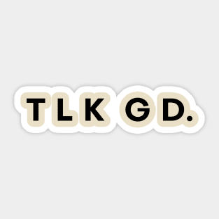 TLK GD Black Version Sticker